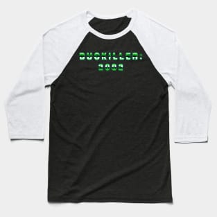 Bugkiller: 2002 Baseball T-Shirt